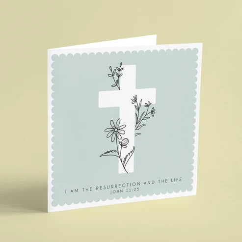 I Am The Resurrection Easter Card & Envelope