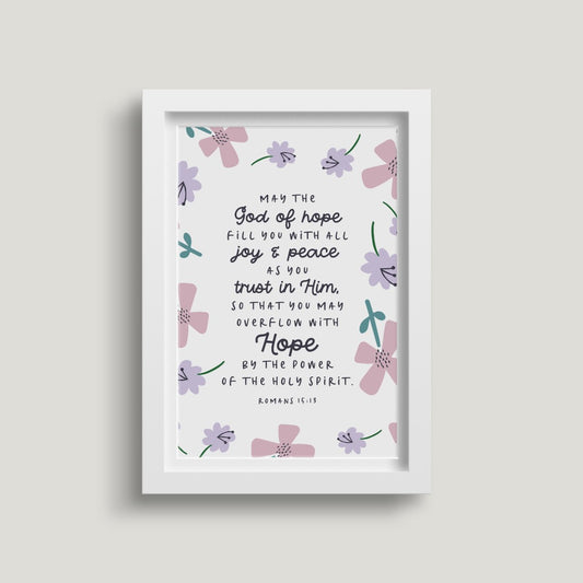 'May the God of Hope' (Petals) A4 Print