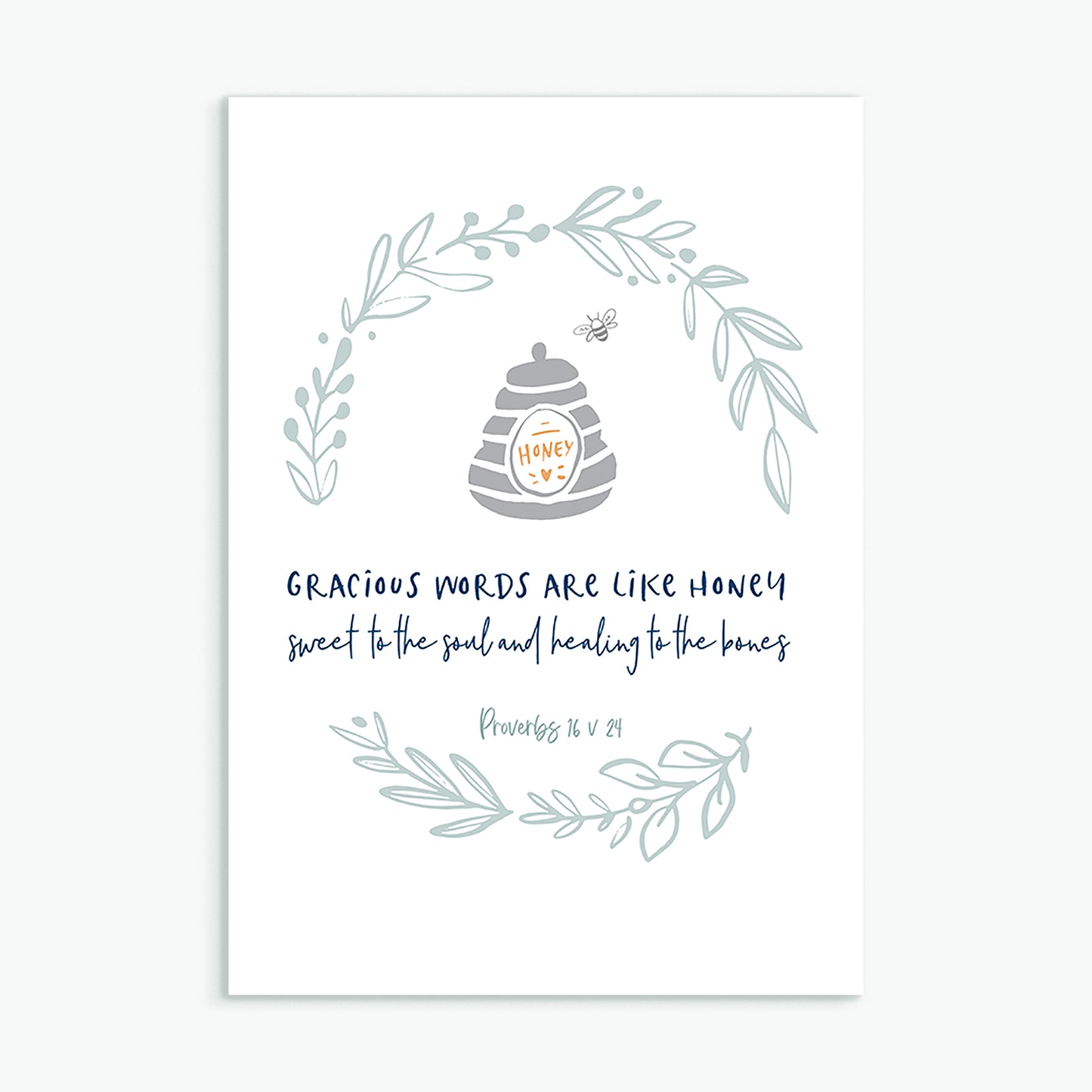 Gracious words are like honey greeting card