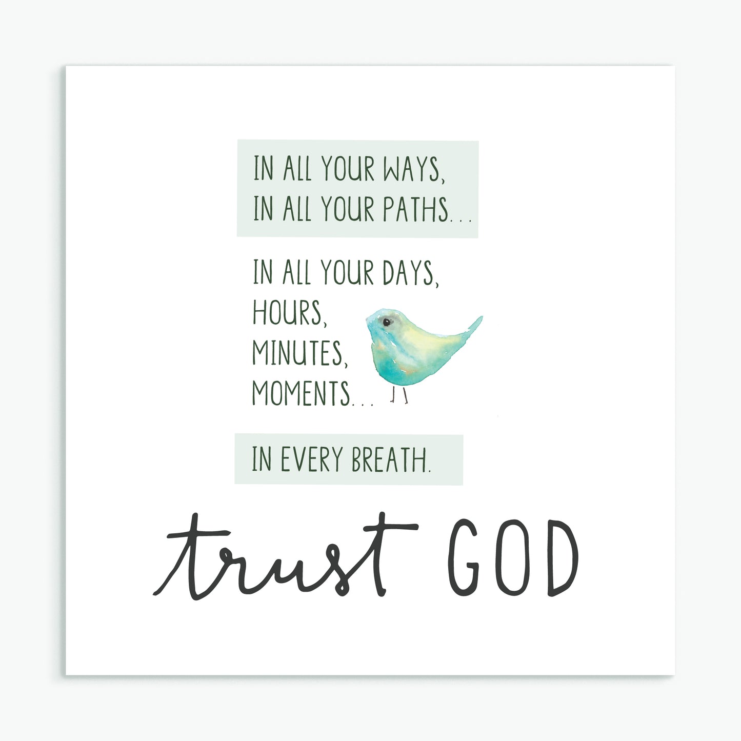 'In All Your Ways' - Greeting Card