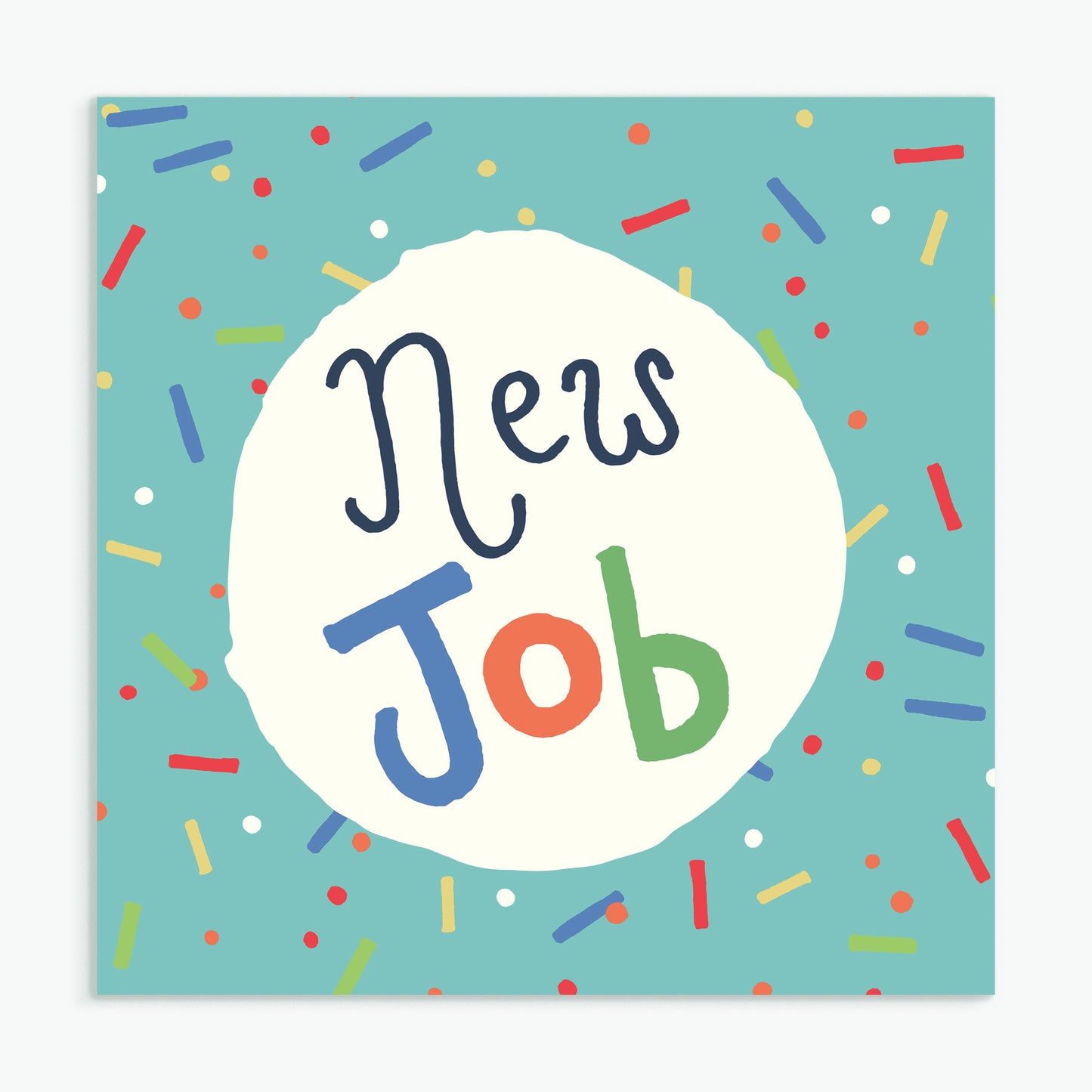 'New Job' Greeting Card & Envelope