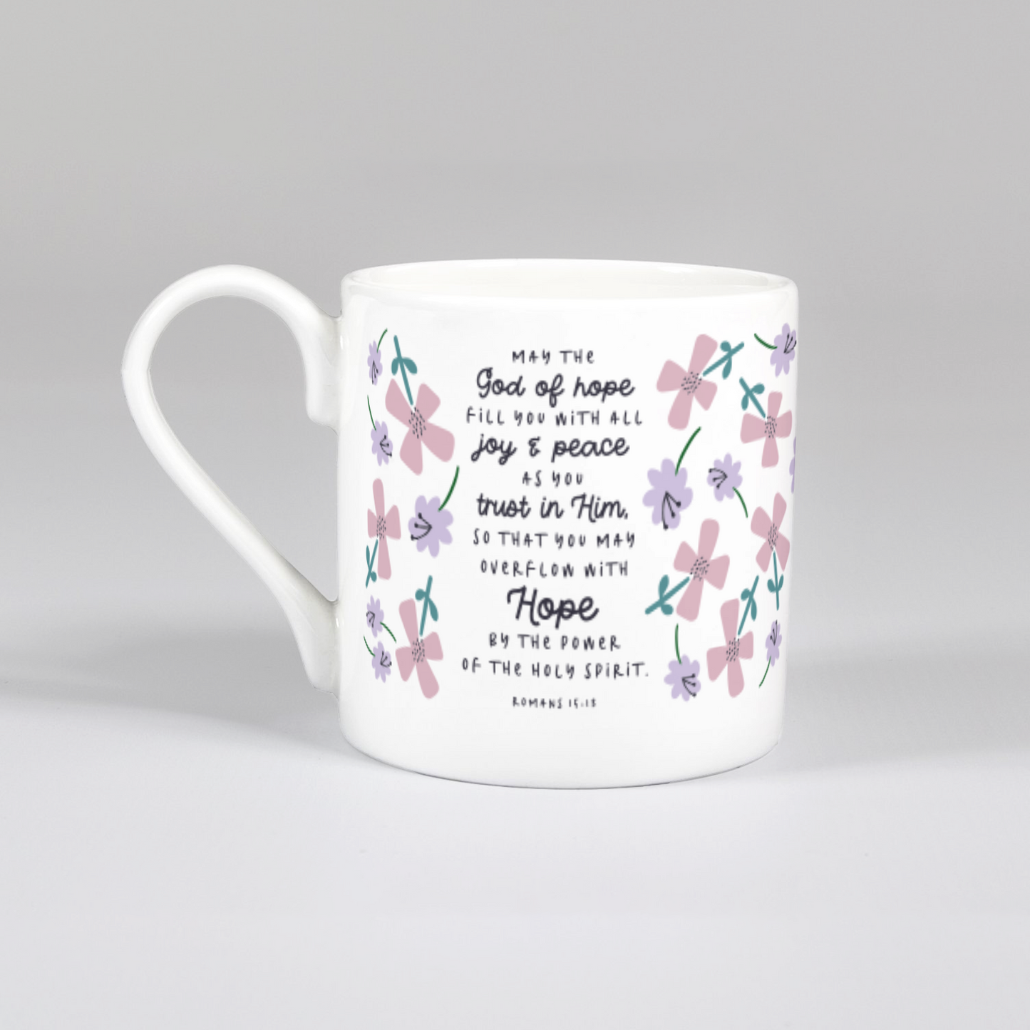 'May the God of Hope' (Petals) Bone China Mug
