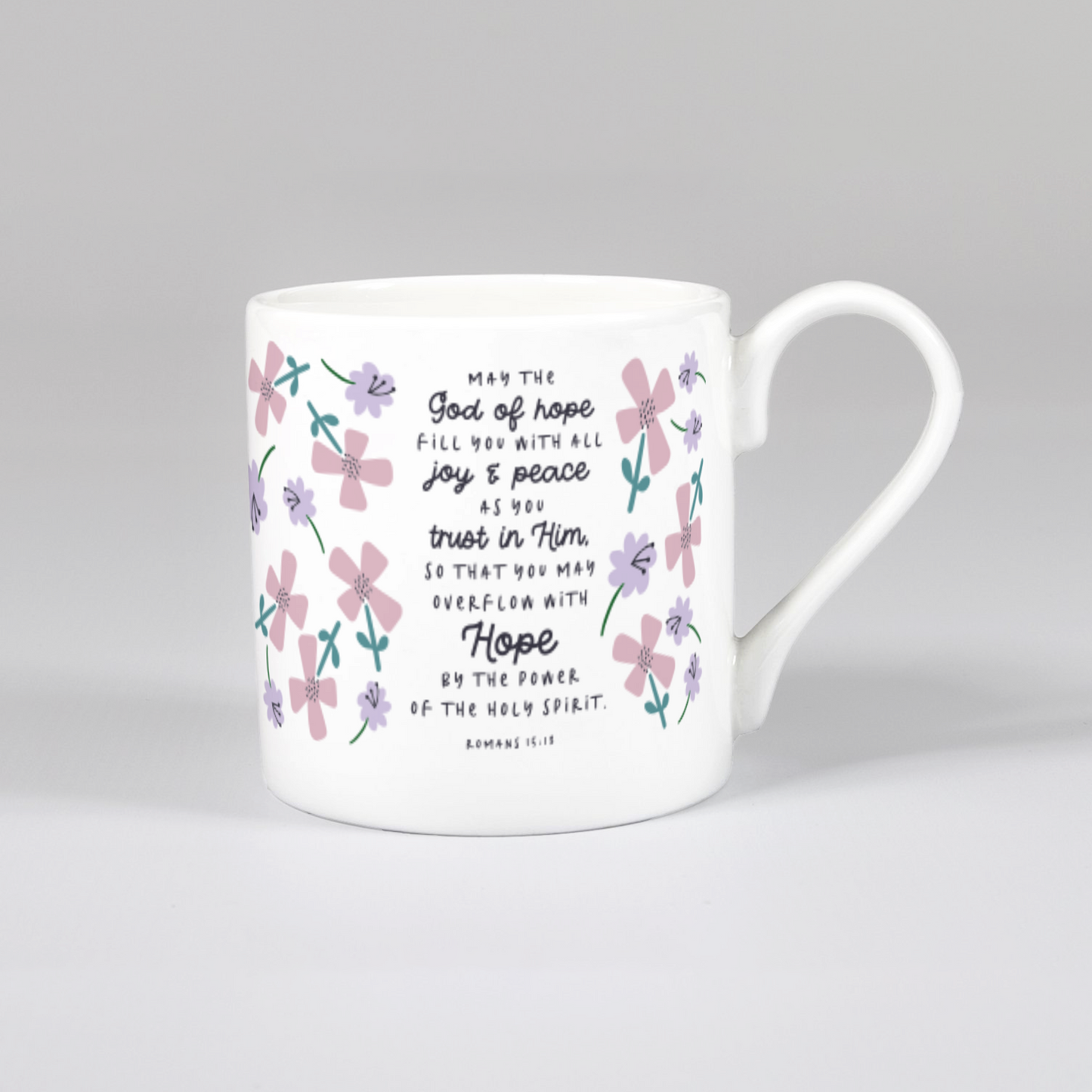 'May the God of Hope' (Petals) Bone China Mug