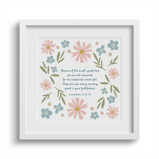 'Great is Your Faithfulness' 6x6 White Framed Print