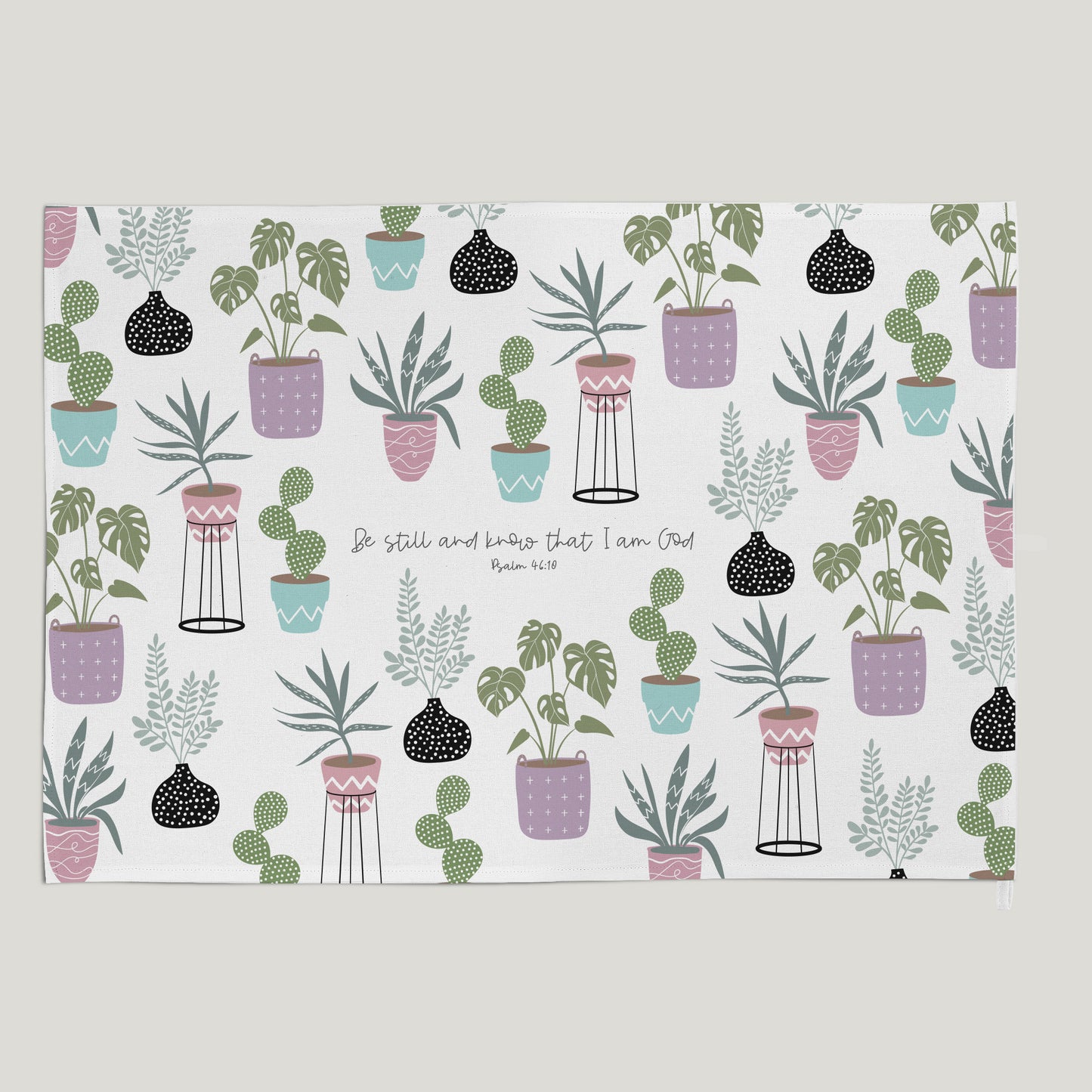 Be Still Tea Towel