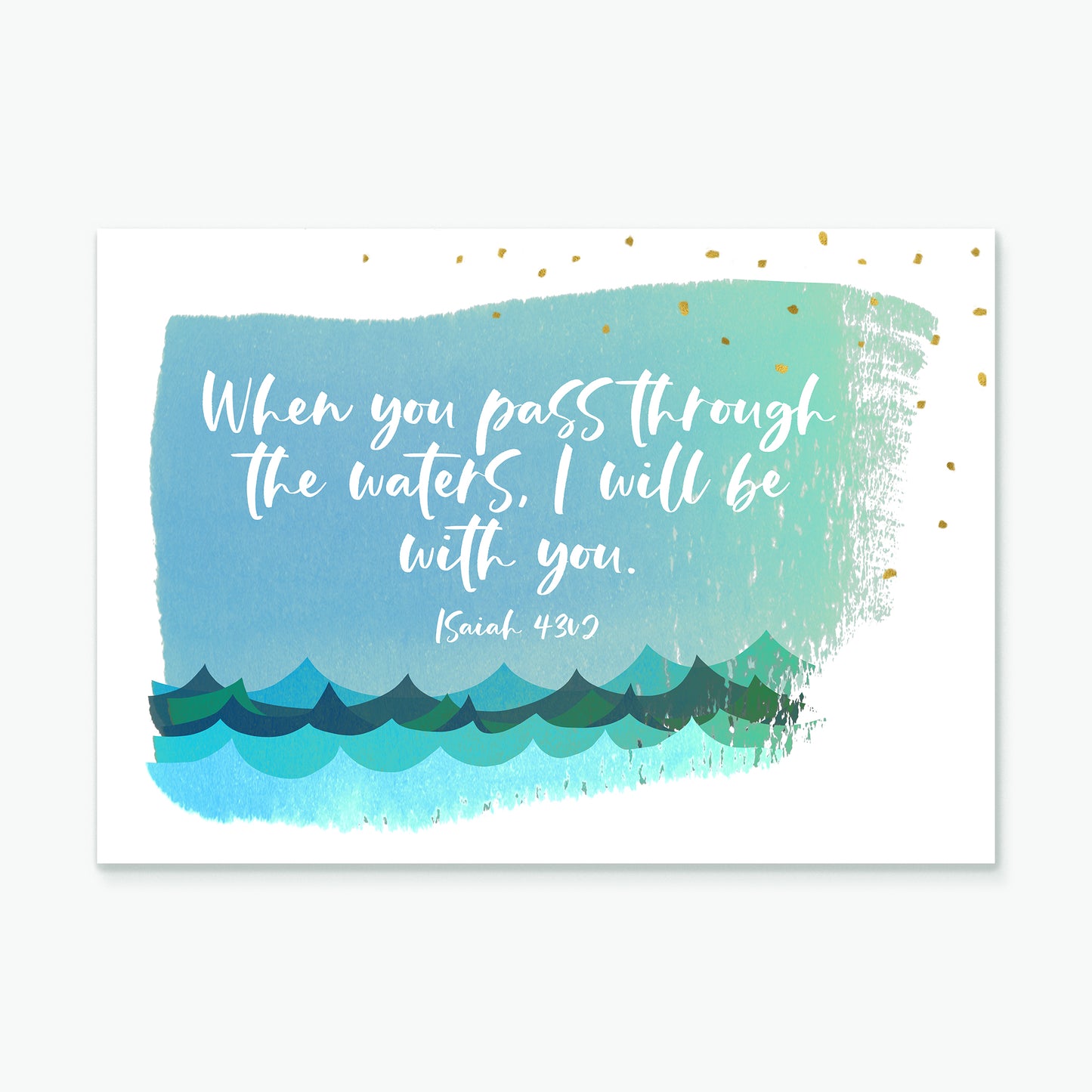 'When you pass through the waters' greeting card