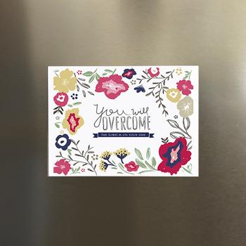 'You Will Overcome' by Emily Burger - Magnet