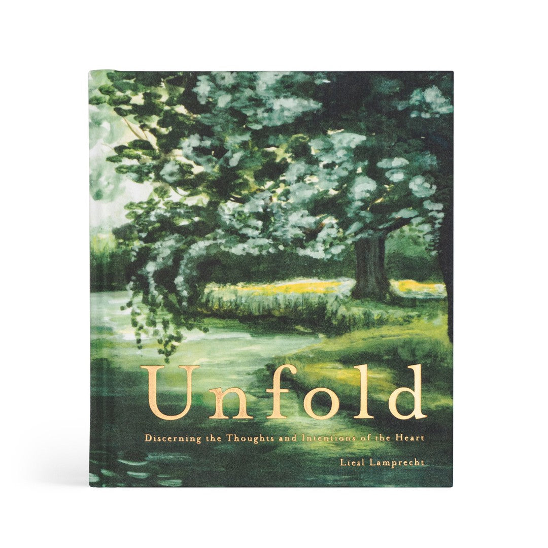 Unfold: Discerning The Thoughts And Intentions Of The Heart