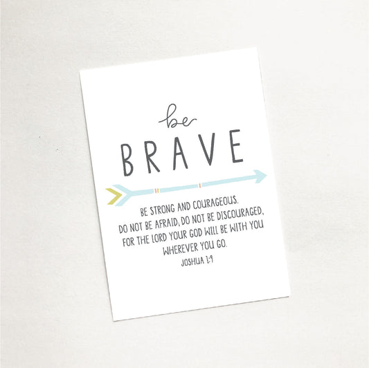 Be Brave (Arrow) Mini Card
