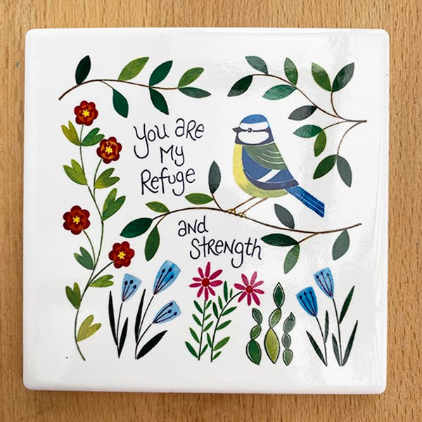 You Are My Refuge And strength by Hannah Dunnett - Garden Birds Design Coaster