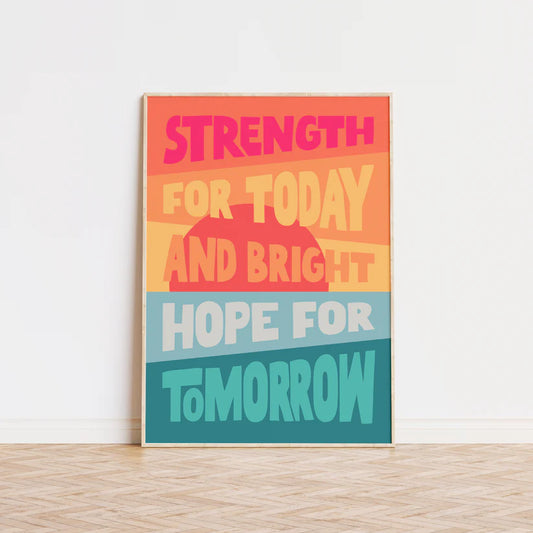 Strength for today print
