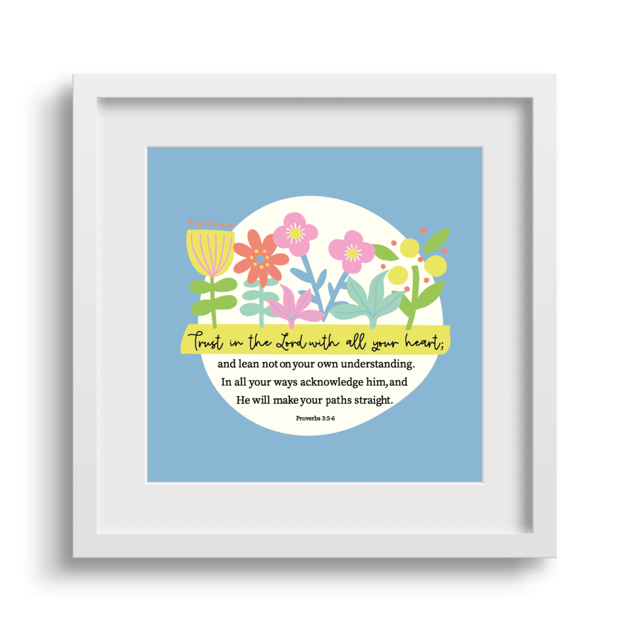 'Trust In The Lord' Framed Print