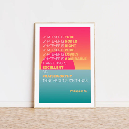 Whatever is True Christian print