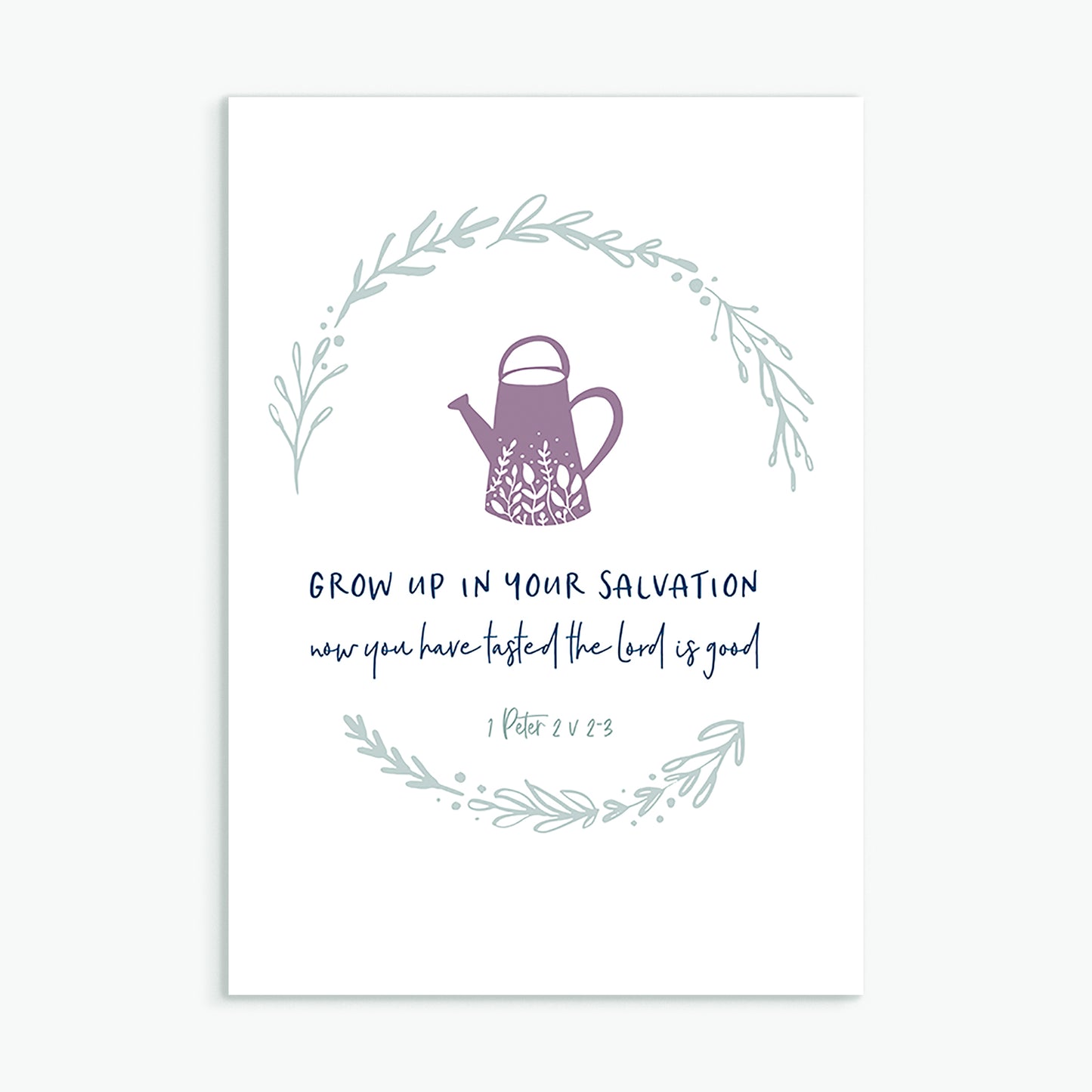 Grow up in your salvation greeting card