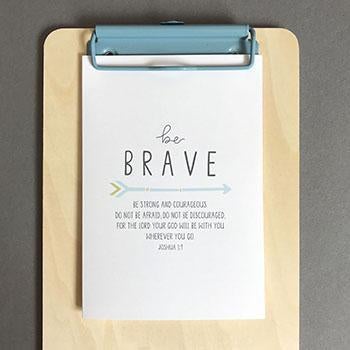 'Be Brave' (Arrows) by Preditos - A4 Print