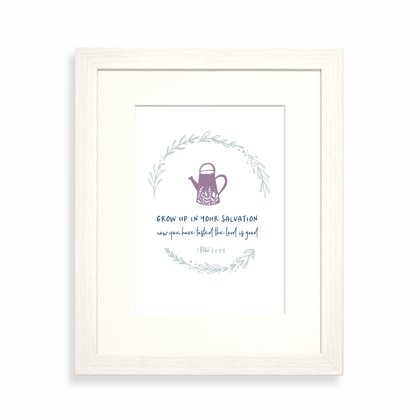 Grow up in your salvation framed print