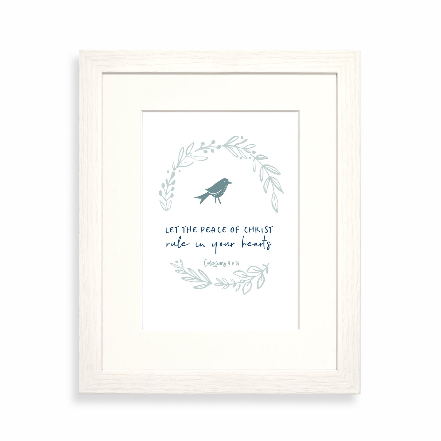 Let the peace of Christ rule in your hearts framed print
