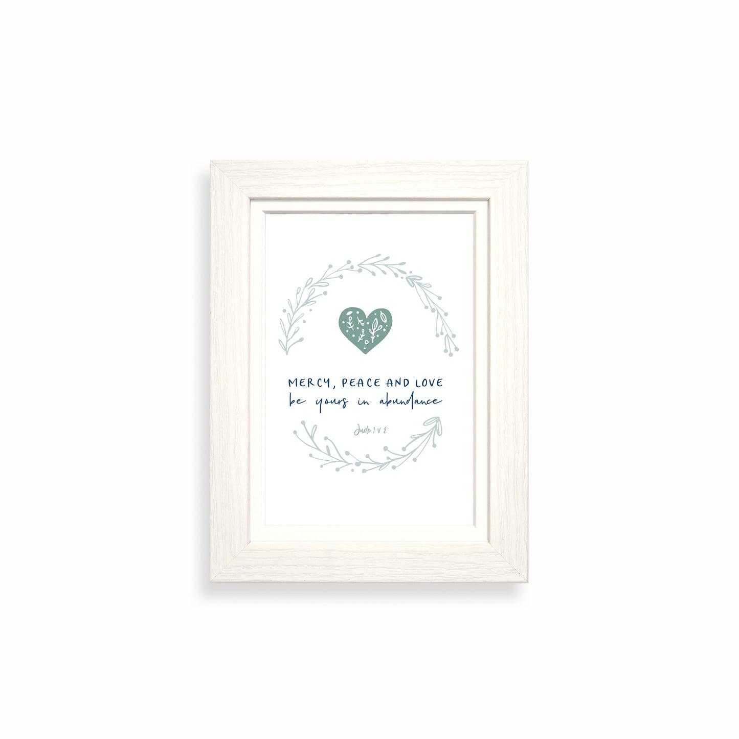 Mercy, peace and love be yours in abundance framed print