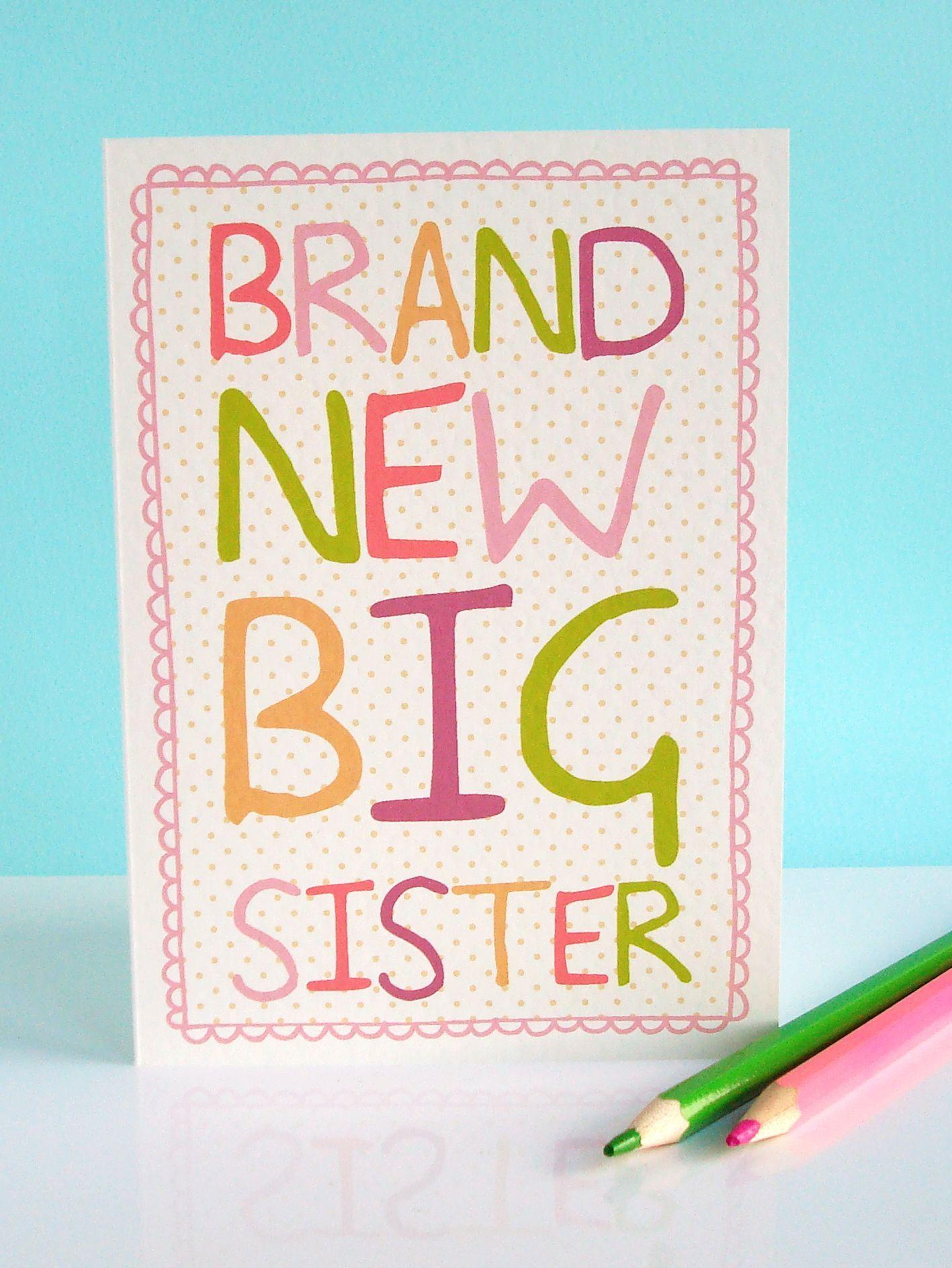 New Baby Card - Brand New Big Sister