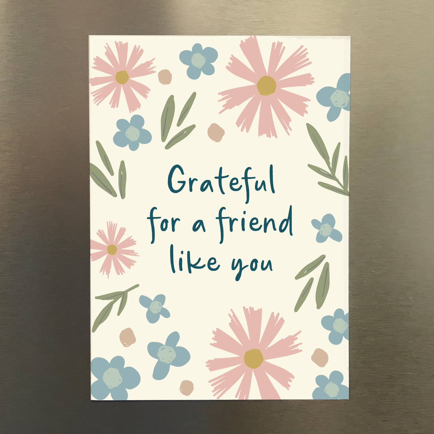 Grateful for a Friend (Magnet)