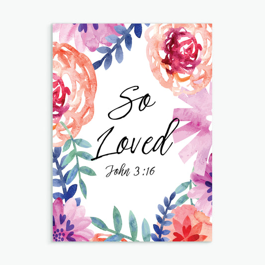 'So Loved' (flowers) by Preditos - Greeting Card