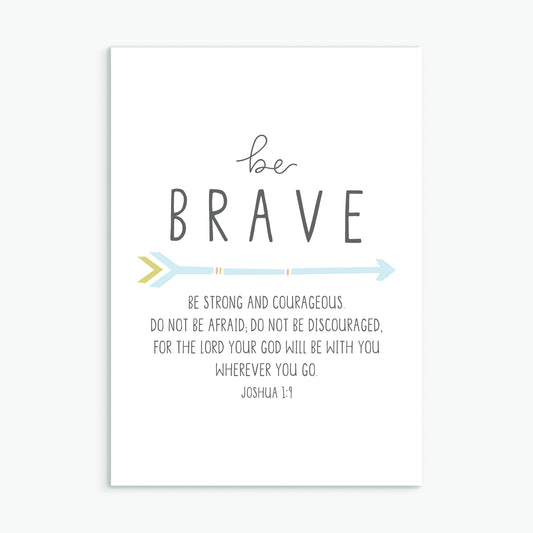 'Be Brave' (arrow) - Greeting Card