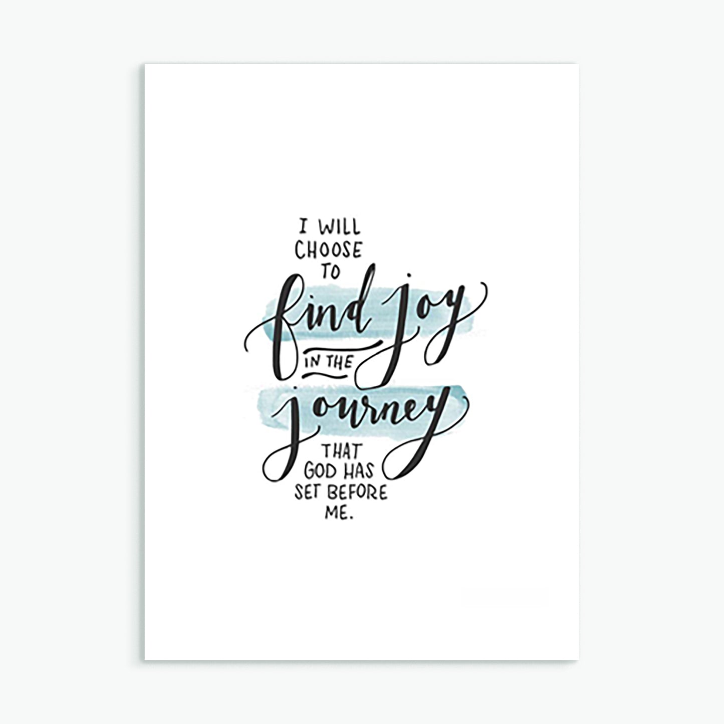 'I Will Choose to Find Joy' (2017) by Emily Burger - Greeting Card