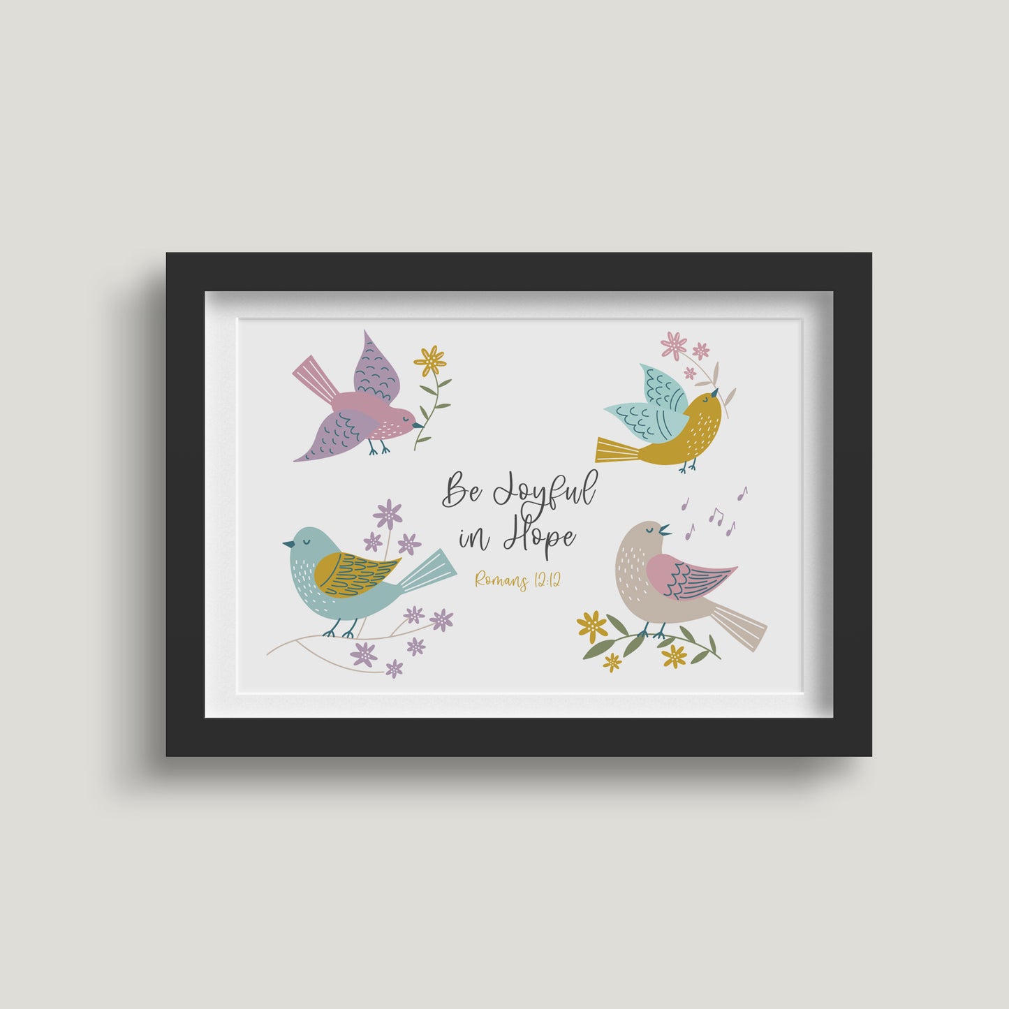 'Be Joyful in Hope' (Birds of Joy) - Framed Print - Multiple sizes & colours