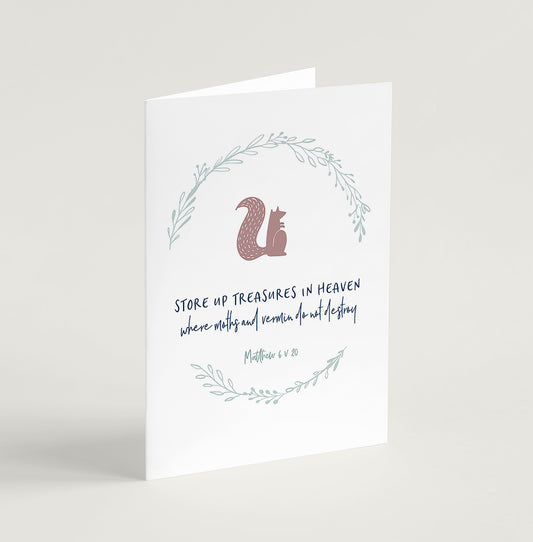 Store up treasures in heaven greeting card