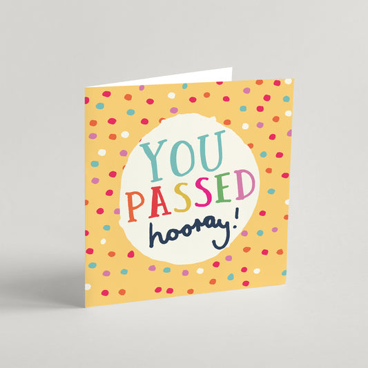 'You Passed' Greeting Card & Envelope