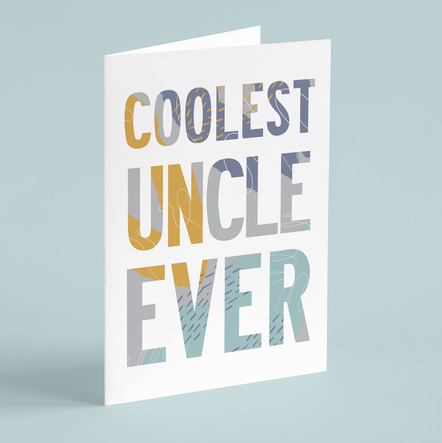 'Coolest Uncle Ever' Card