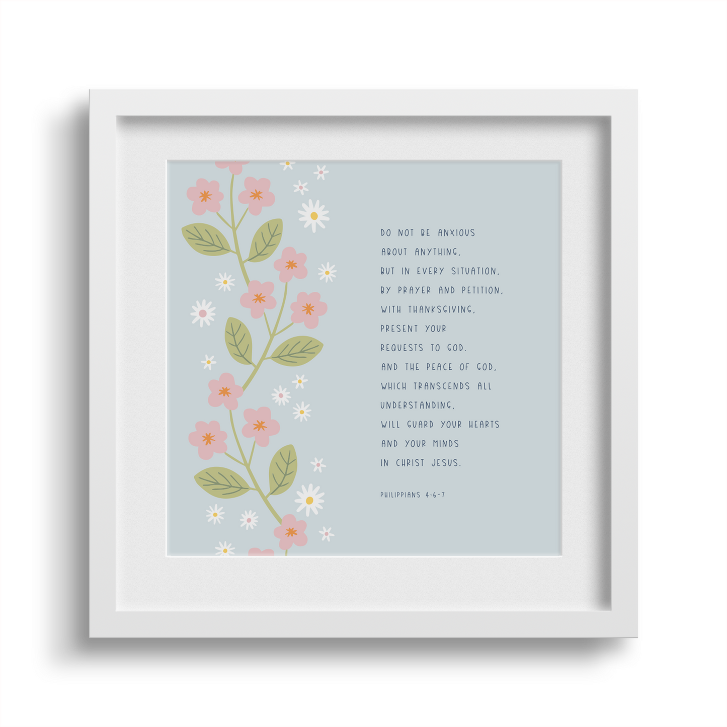 'Do Not Be Anxious' Framed Print