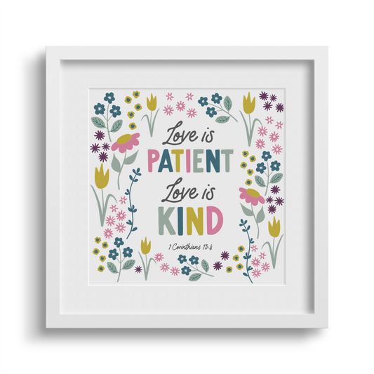 'Love is Patient' Framed Print
