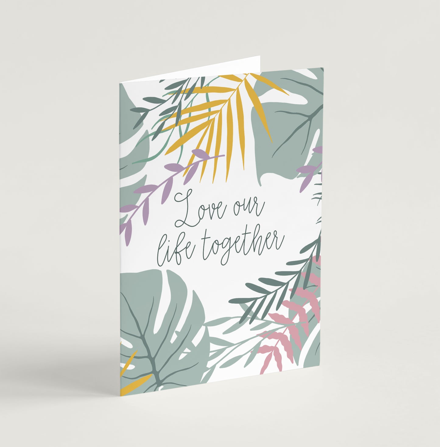 'Love our life together' (Jungle Pink) - Greeting Card