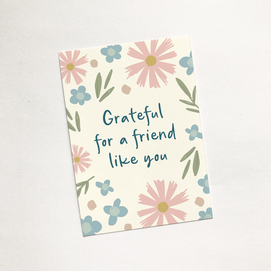 'Grateful For A Friend Like You' (Dusky) - Christian Sharing Card