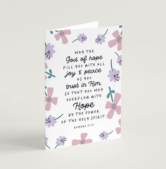 'May the God of Hope' (Petals) - Greeting Card