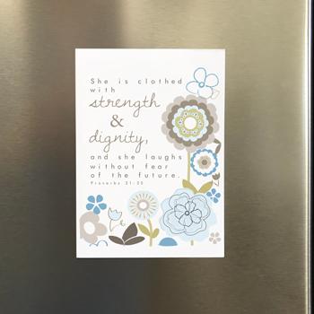 'Strength & Dignity' by Emily Burger - Magnet