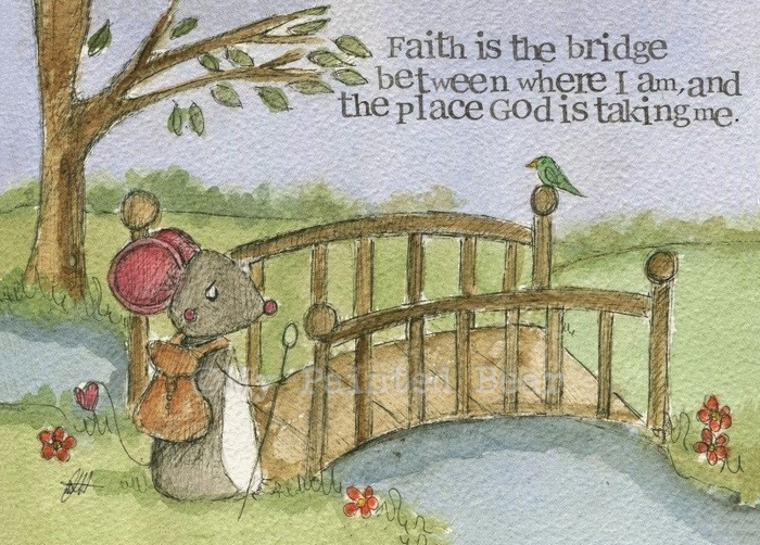 Faith is the Bridge mounted print - My Painted Bear